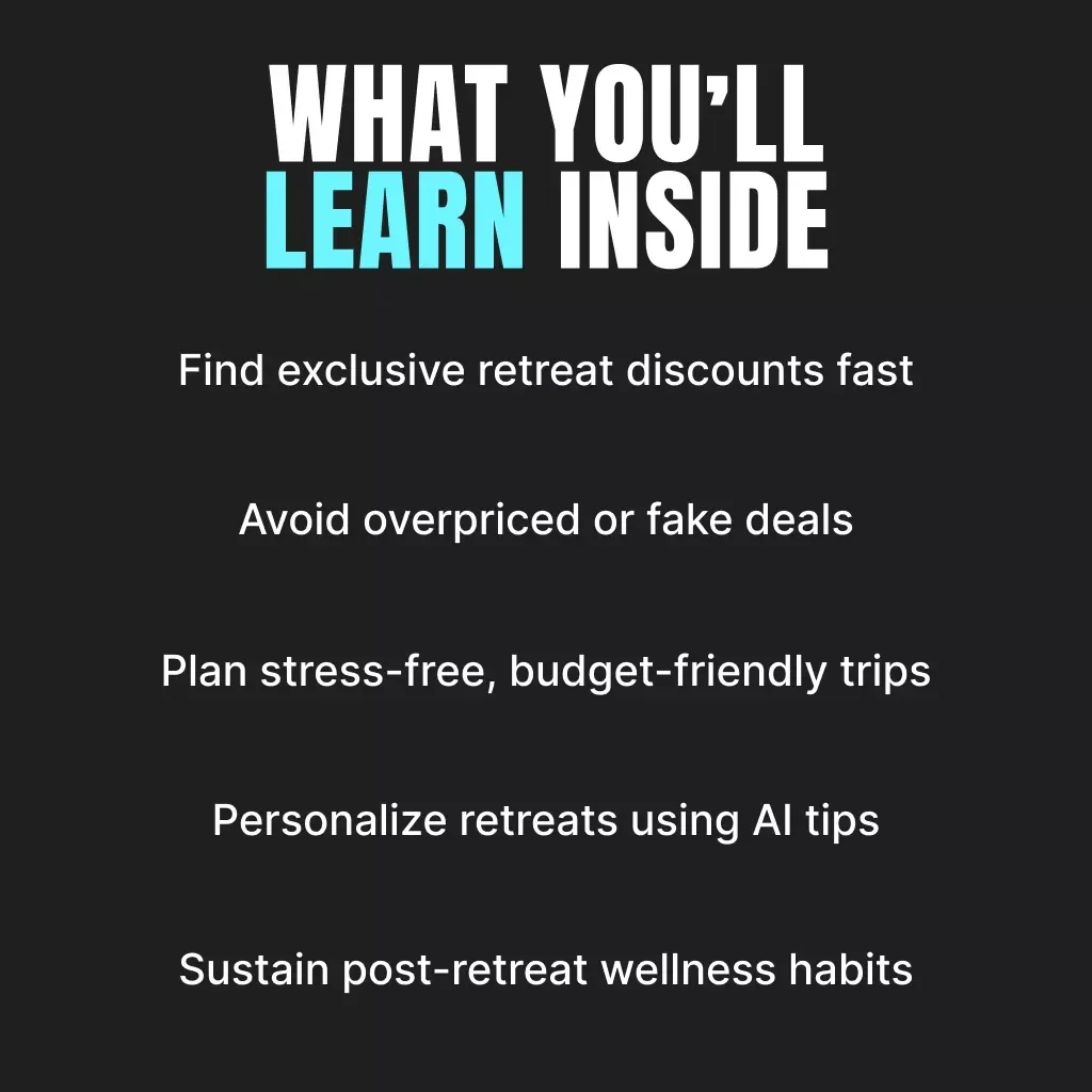 Zen for Less: Mastering Black Friday Deals on Wellness Retreats | Digital Guide for Finding Exclusive Wellness Retreat Discounts, Travel Tips & Mindful Savings Strategies