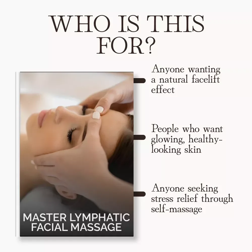 Master Lymphatic Facial Massage | Complete Guide & eBook for How to Perform Lymphatic Drainage Facial Massage | Step-by-Step Techniques, Tools, AI Feedback & Glow Routine