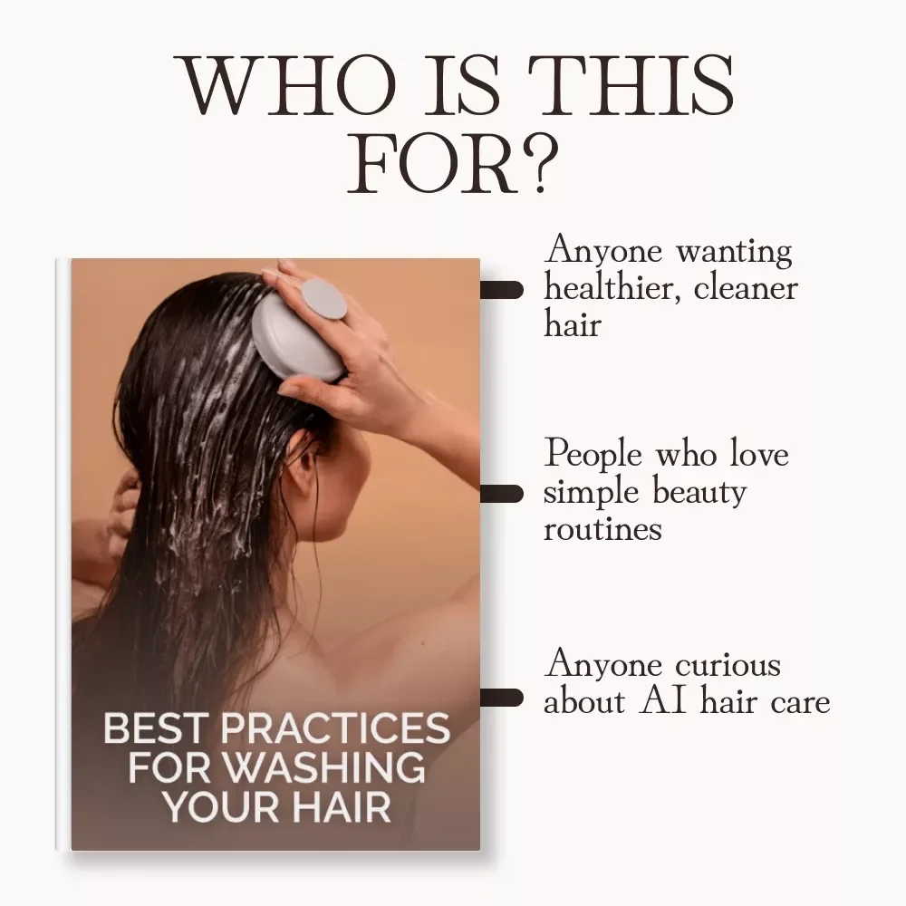 Best Practices for Washing Your Hair | Digital Hair Care Guide for Healthy, Shiny Hair | Step-by-Step eBook with AI Hair Routine Tips