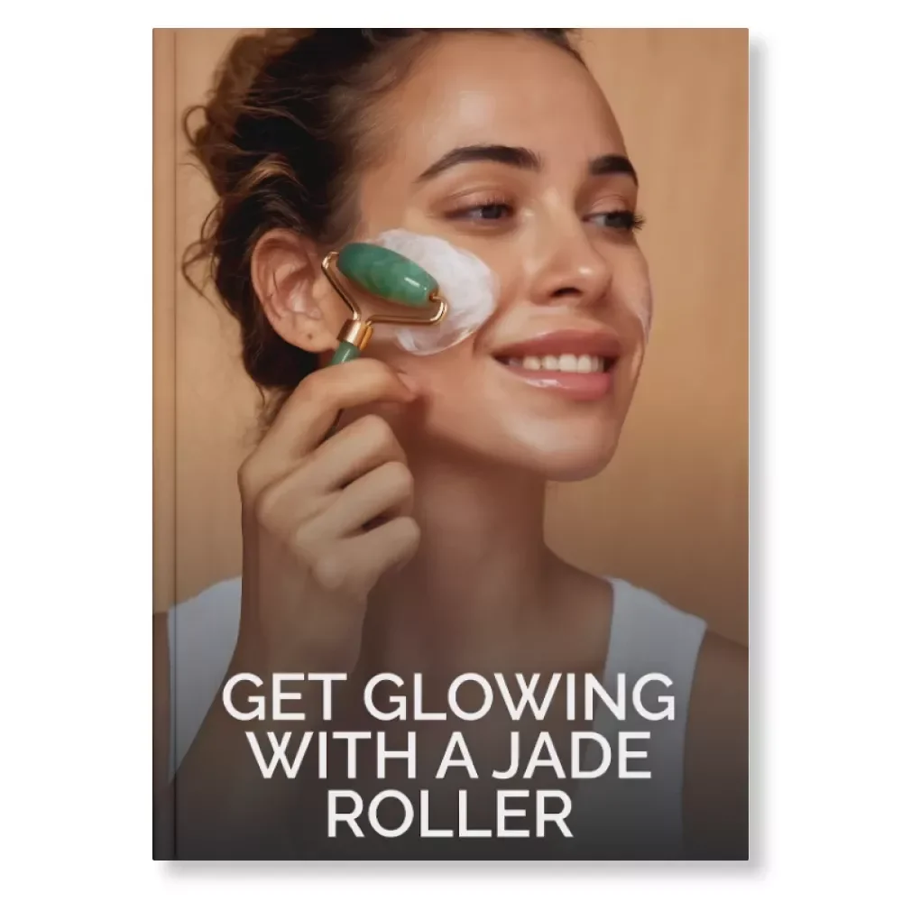 Get Glowing with a Jade Roller | Digital Guide for Radiant Skin | How to Use a Jade Roller Effectively for Face & Neck Massage