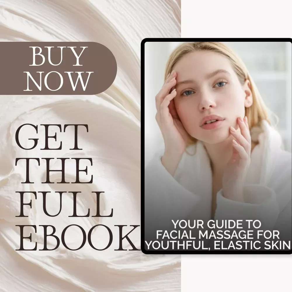 Your Guide to Facial Massage for Youthful, Elastic Skin | eBook on How to Use Facial Massage to Improve Skin Elasticity | Digital Download for Natural Anti-Aging, Collagen Boost & Self-Care Routine