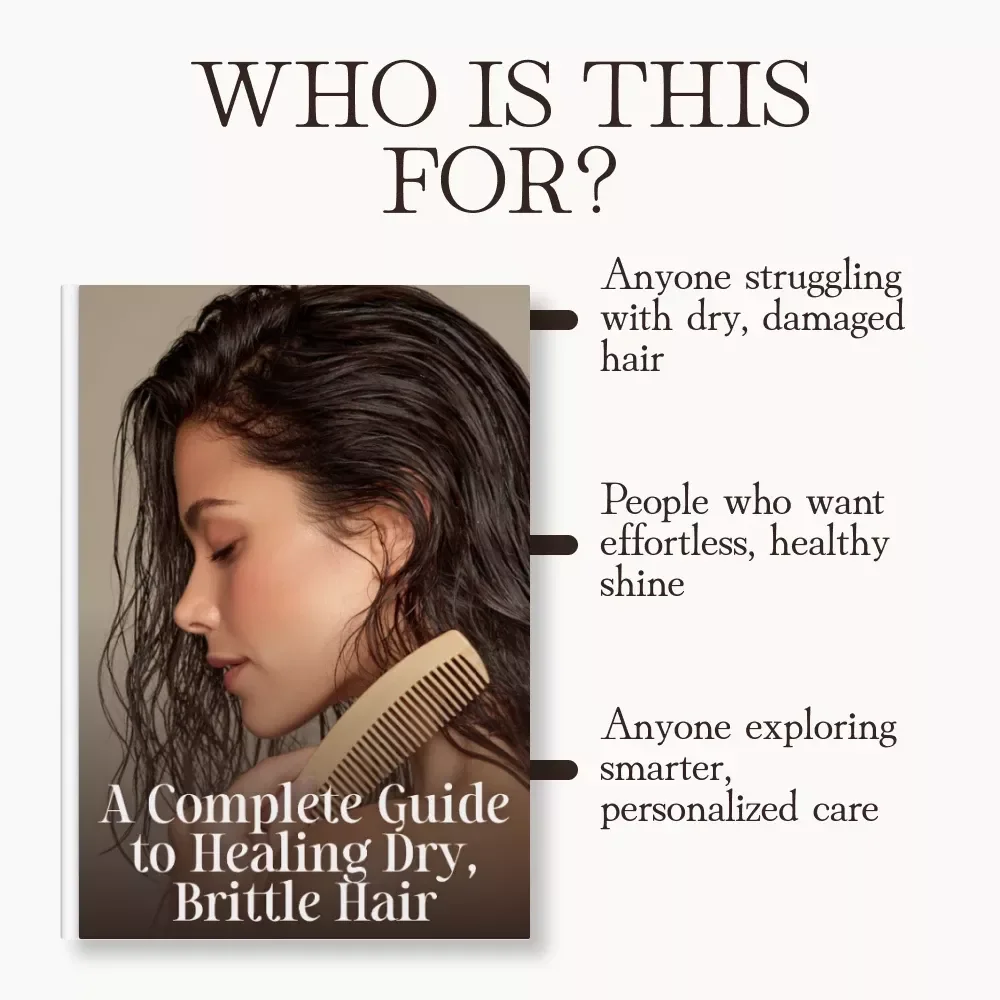 A Complete Guide to Healing Dry, Brittle Hair | Digital eBook on How to Address Dry Brittle Hair | Instant Download Self-Care & Hair Repair Manual