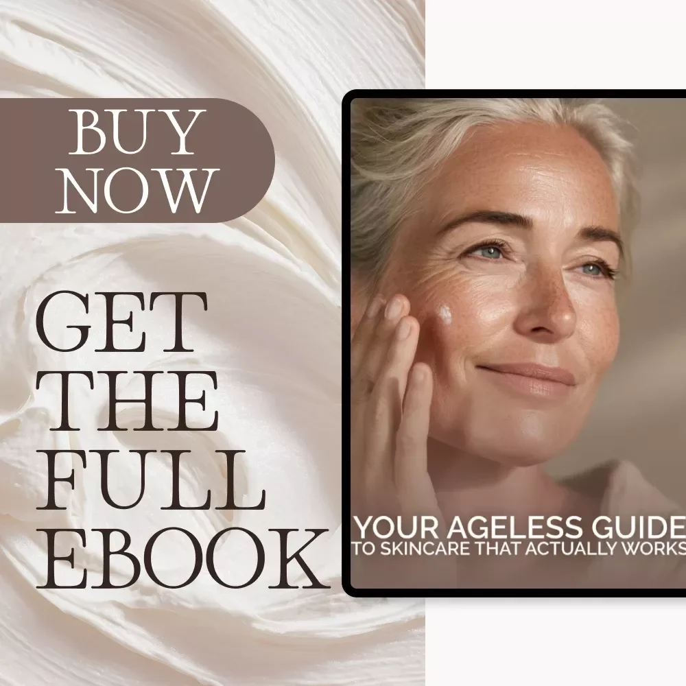 Your Ageless Guide to Skincare That Actually Works | Digital eBook for Radiant Skin at Any Age | Learn How to Build a Skincare Routine That Works at Any Age | Skincare Routine Guide for Timeless, Glowing Skin