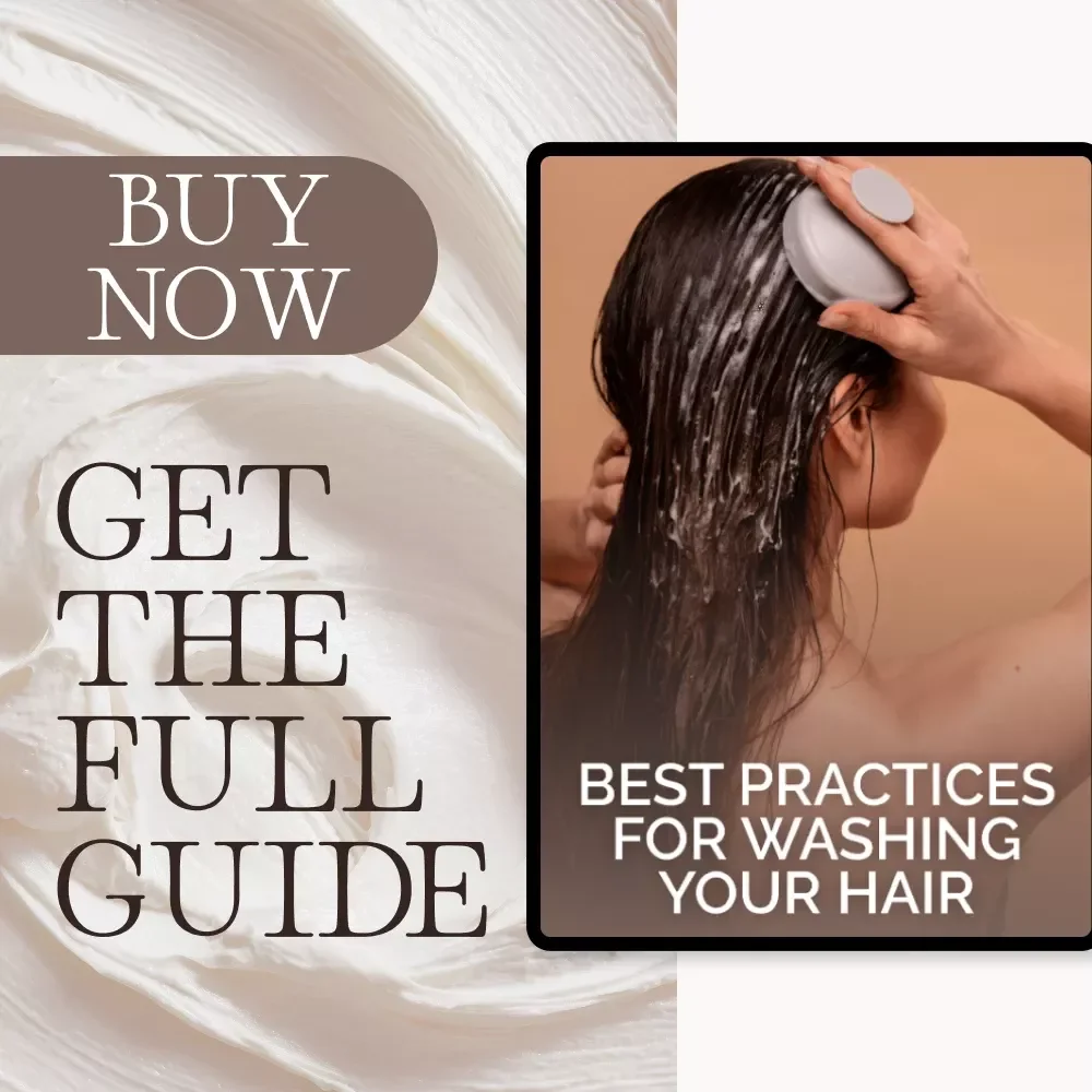 Best Practices for Washing Your Hair | Digital Hair Care Guide for Healthy, Shiny Hair | Step-by-Step eBook with AI Hair Routine Tips