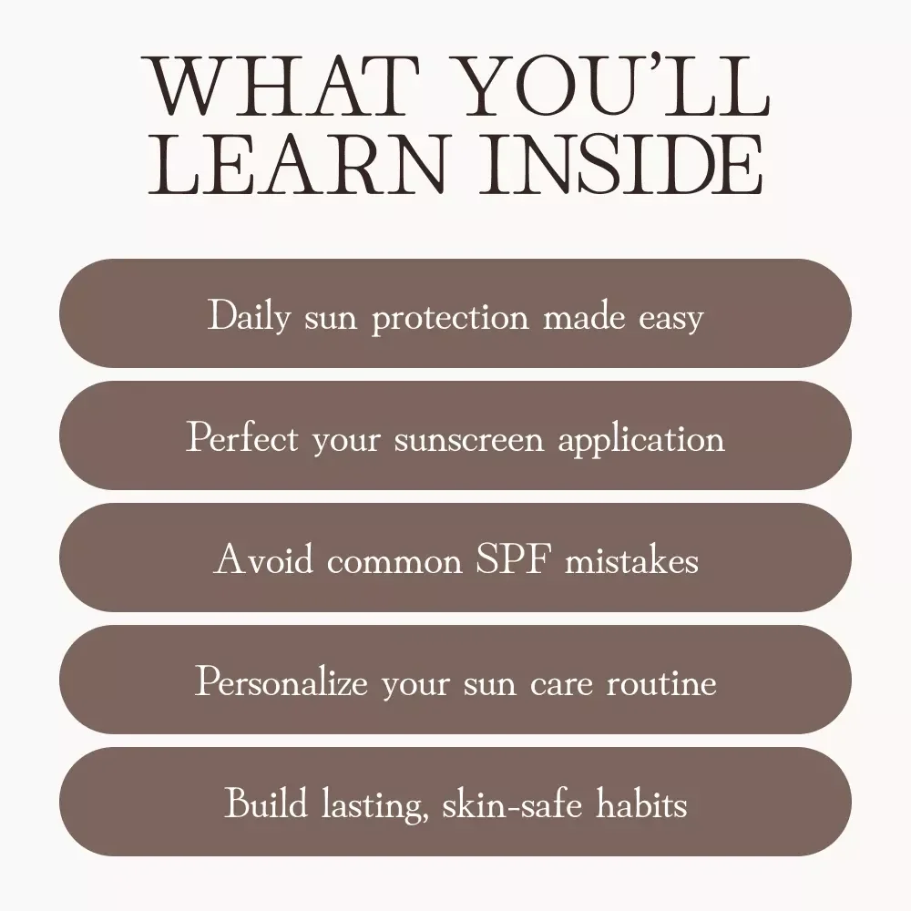 A Complete Guide to Applying Sunscreen the Right Way | Digital Download Guide for Best Practices for Applying Sunscreen Properly | SPF, Skincare Routine & Sun Protection eBook