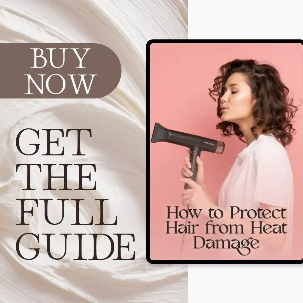 How to Protect Hair from Heat Damage | Digital Guide for Healthy, Shiny Hair | Step-by-Step eBook on Heat Styling Safety, AI Hair Care Tips & Smart Protection Techniques