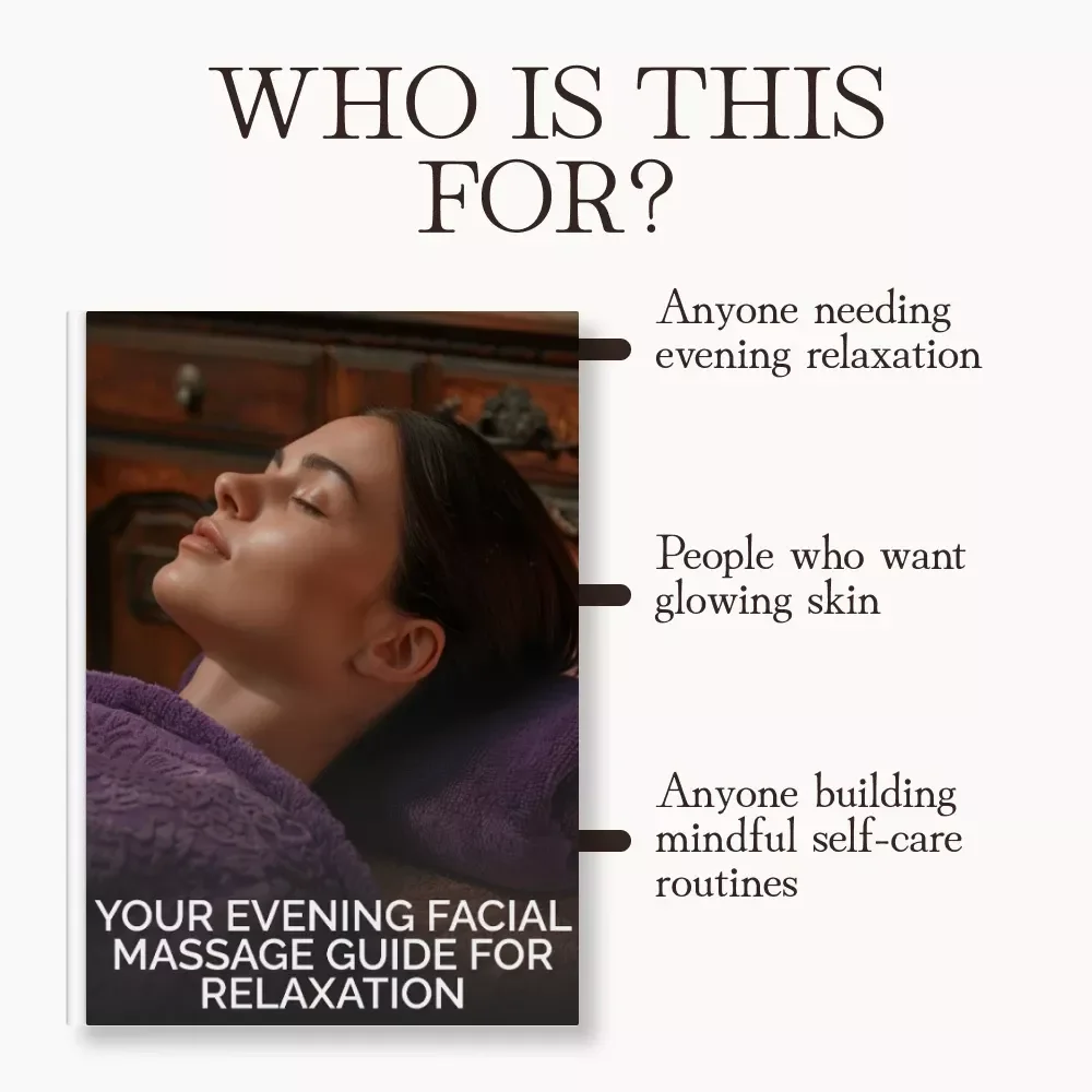 Your Evening Facial Massage Guide for Relaxation | Digital Self-Care eBook | Evening Facial Massage Techniques for Relaxation | At-Home Spa Routine for Stress Relief and Glowing Skin