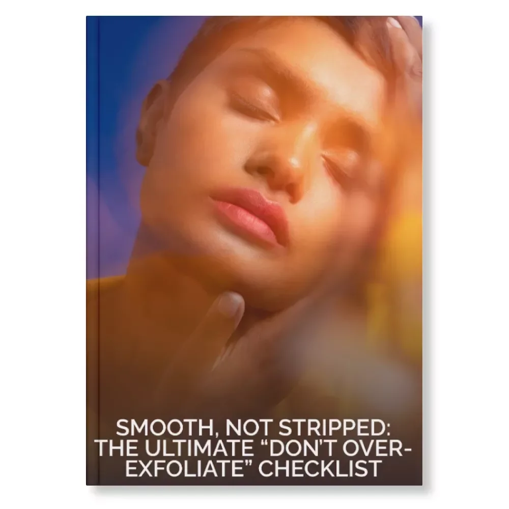 Smooth, Not Stripped: The Ultimate “Don’t Over-Exfoliate” Checklist | Skincare Routine Guide | Digital Download | How to Avoid Overuse of Exfoliants | Healthy Glow eBook