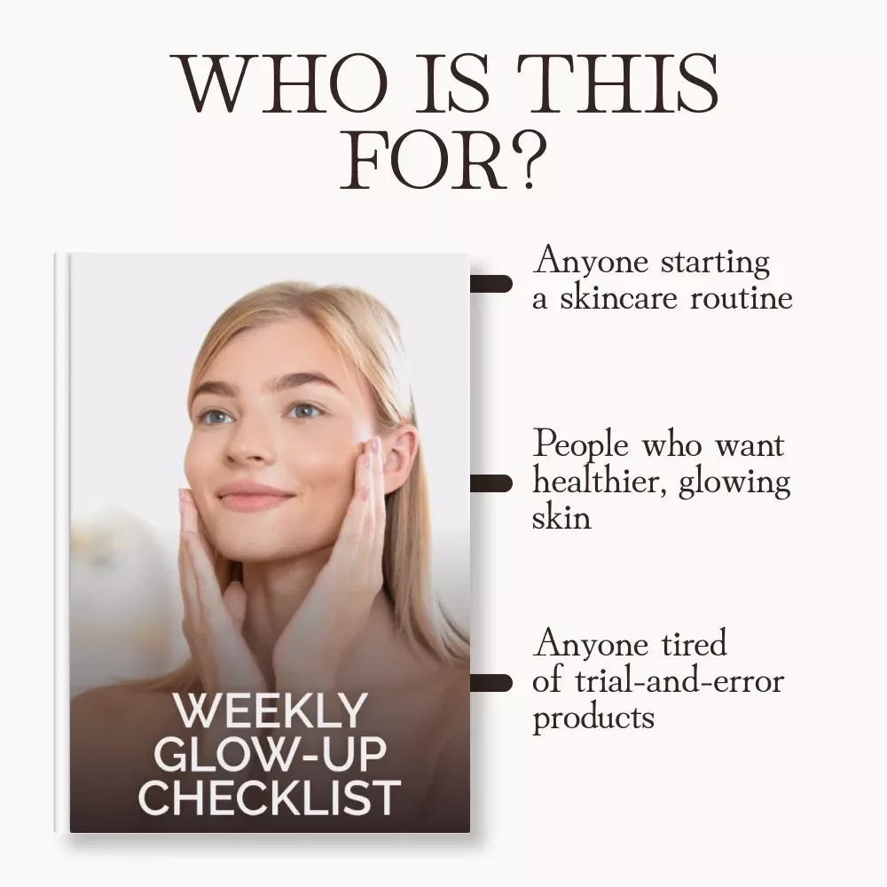 Weekly Glow-Up Checklist | Skincare Routine Guide for Radiant Skin | Tips for Weekly Peels and Masks That Are Safe for Skin | Digital Download Self-Care Printable
