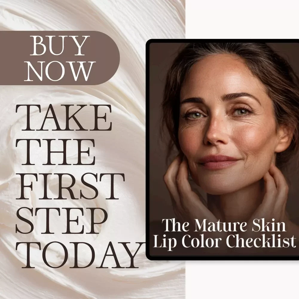 The Mature Skin Lip Color Checklist | Digital Download Guide for Nude Lip Colors That Suit Mature Skin | Printable Lip Color Matching & Makeup Prep Tips for Mature Beauty