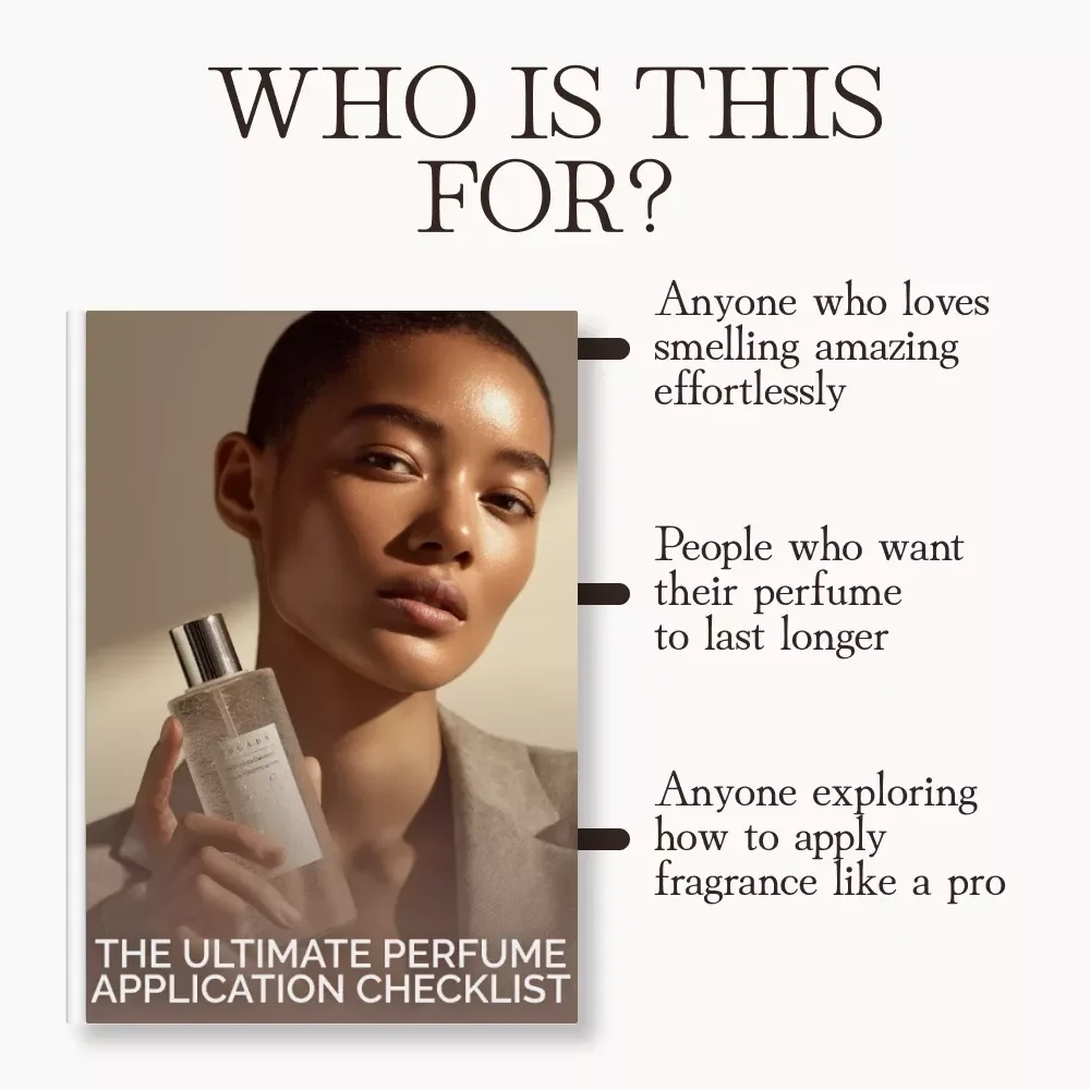 The Ultimate Perfume Application Checklist | Printable Guide for How to Apply Perfume Correctly, Fragrance Tips, Pulse Points, and Long-Lasting Scent Secrets