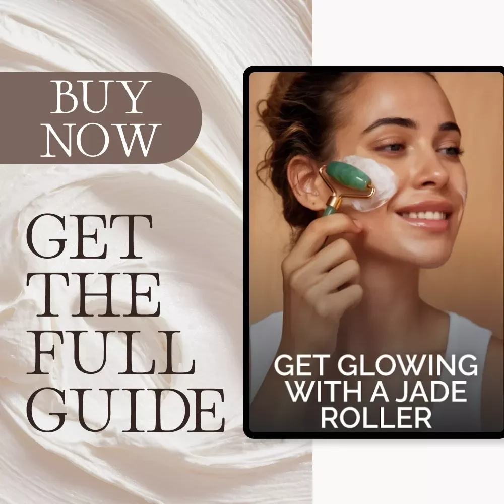 Get Glowing with a Jade Roller | Digital Guide for Radiant Skin | How to Use a Jade Roller Effectively for Face & Neck Massage