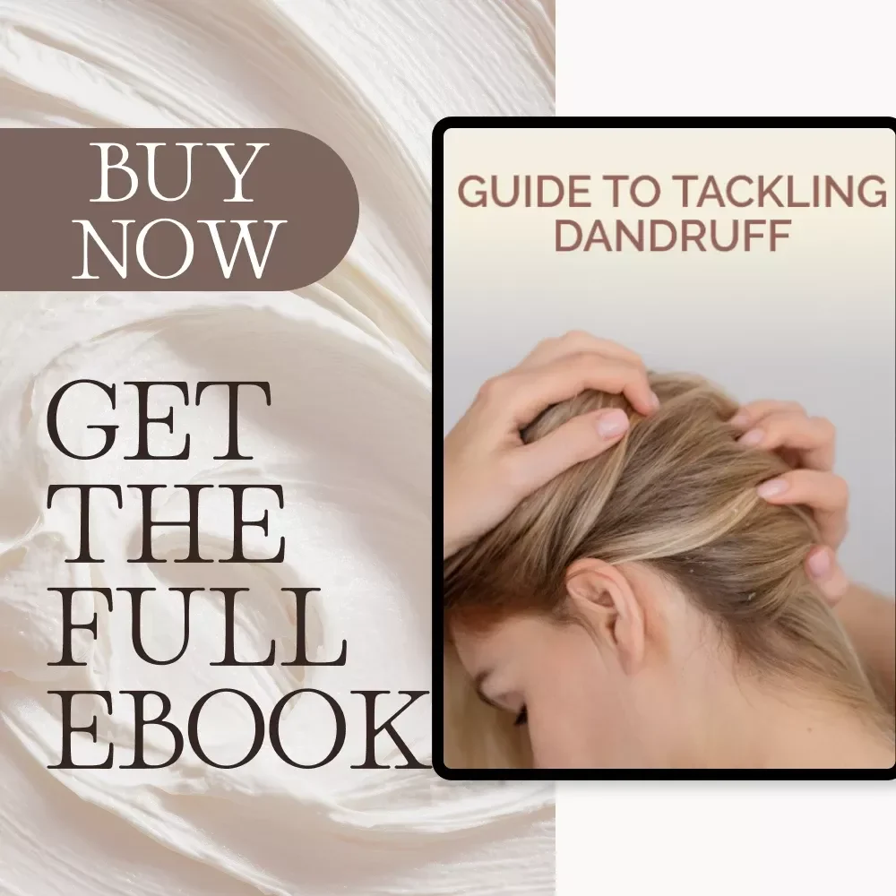 Guide to Tackling Dandruff | eBook for How to Address Dandruff Effectively | Digital Download for Scalp Care, Hair Health & Anti-Flake Solutions