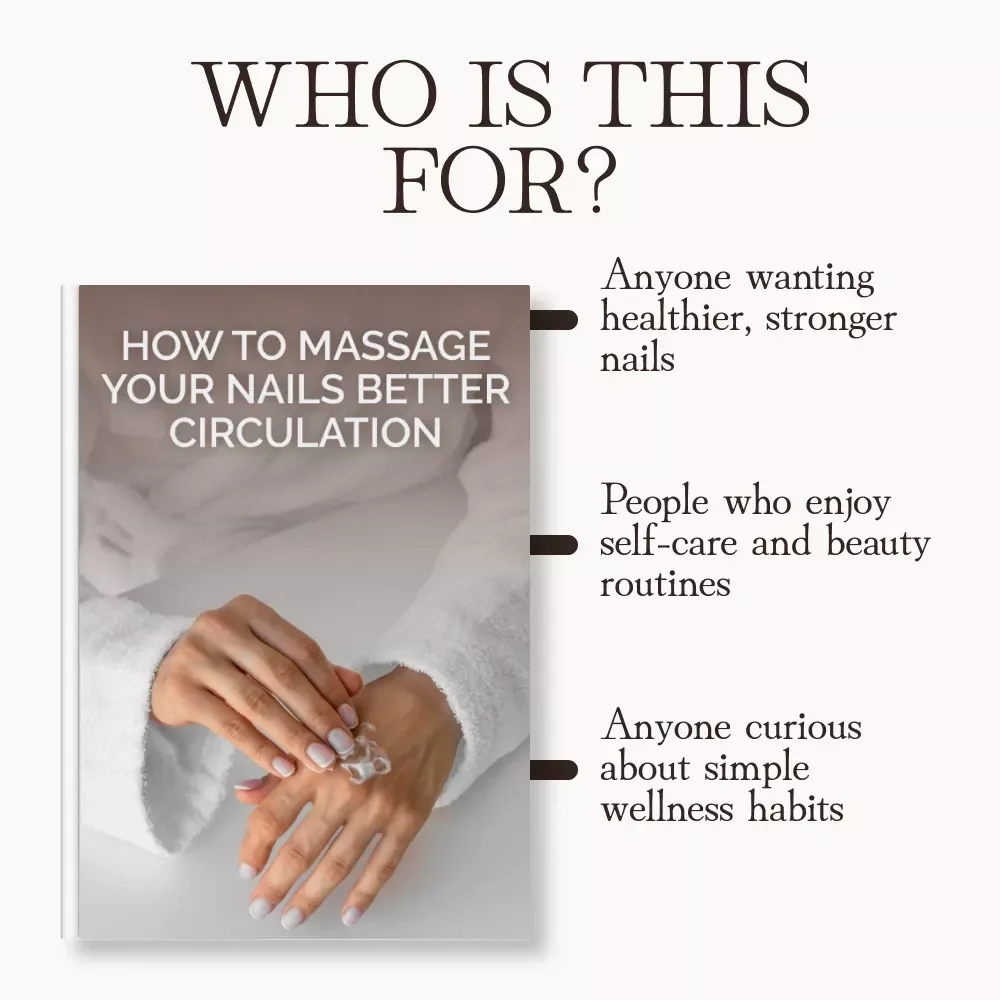 How to Massage Your Nails Better Circulation | Nail Massage Guide for Growth, Health & Relaxation | Digital Download eBook for Self-Care, Wellness & Beauty