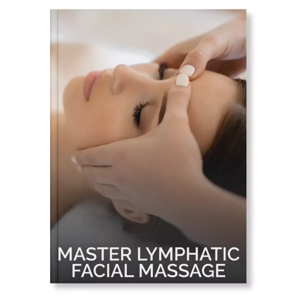Master Lymphatic Facial Massage | Complete Guide & eBook for How to Perform Lymphatic Drainage Facial Massage | Step-by-Step Techniques, Tools, AI Feedback & Glow Routine