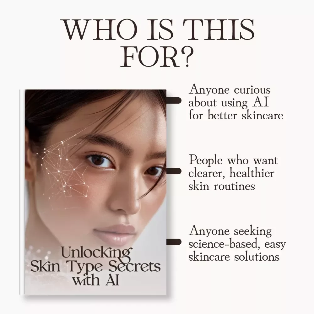 Unlocking Skin Type Secrets with AI | Digital Skincare Guide | Learn how to use AI to analyze your skin type and personalize your beauty routine
