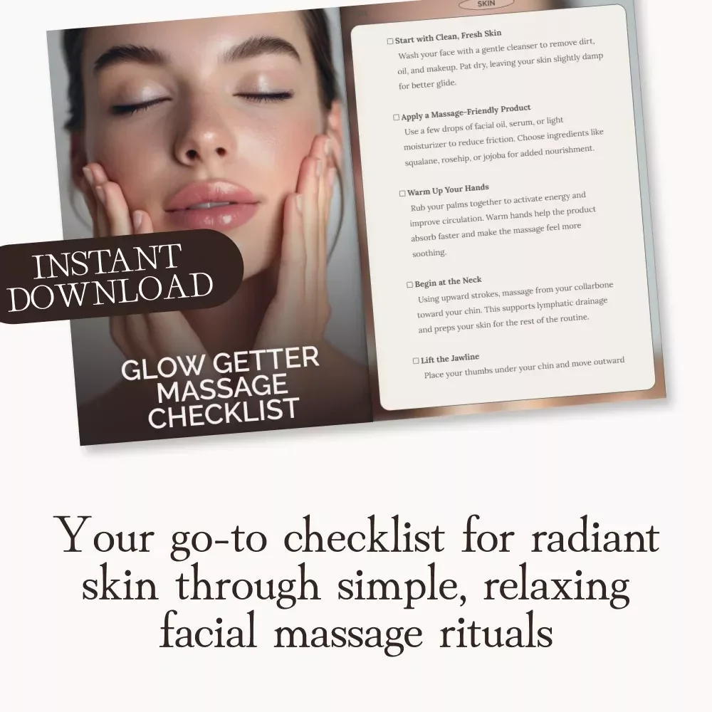 Glow Getter Massage Checklist | Best Facial Massage Techniques for Glowing Skin | Digital Self-Care Guide for Radiant Complexion & Relaxation
