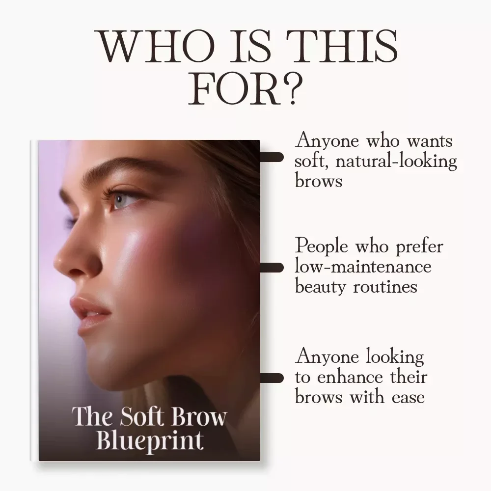 The Soft Brow Blueprint | Printable Brow Checklist | Digital Download Guide for Achieving Soft Natural-Looking Brows | Easy Tips for Beginners | Beauty & Makeup Routine Tool