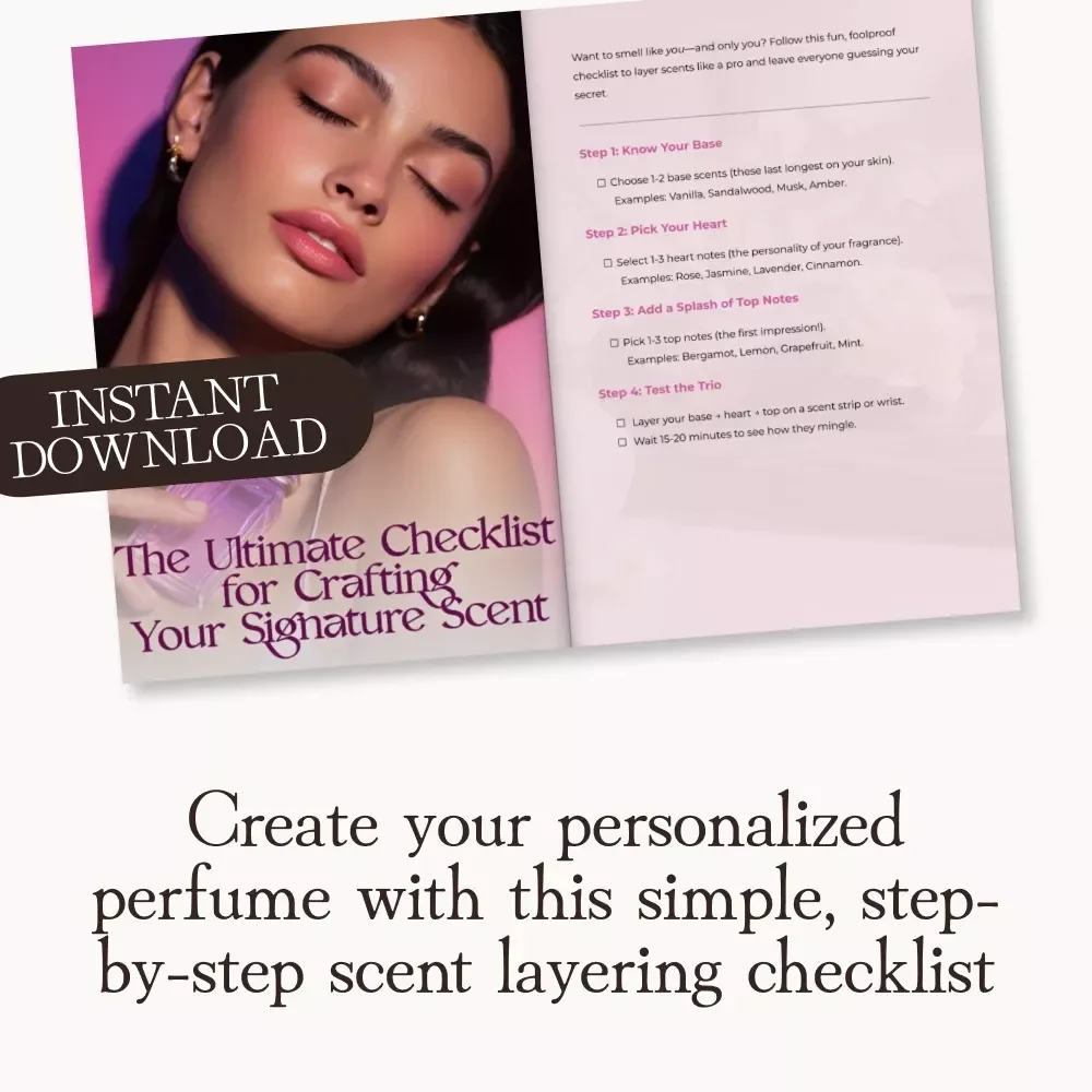 The Ultimate Checklist for Crafting Your Signature Scent | DIY Perfume Guide | Fragrance Layering eBook | Digital Download for Scent Lovers & Creators
