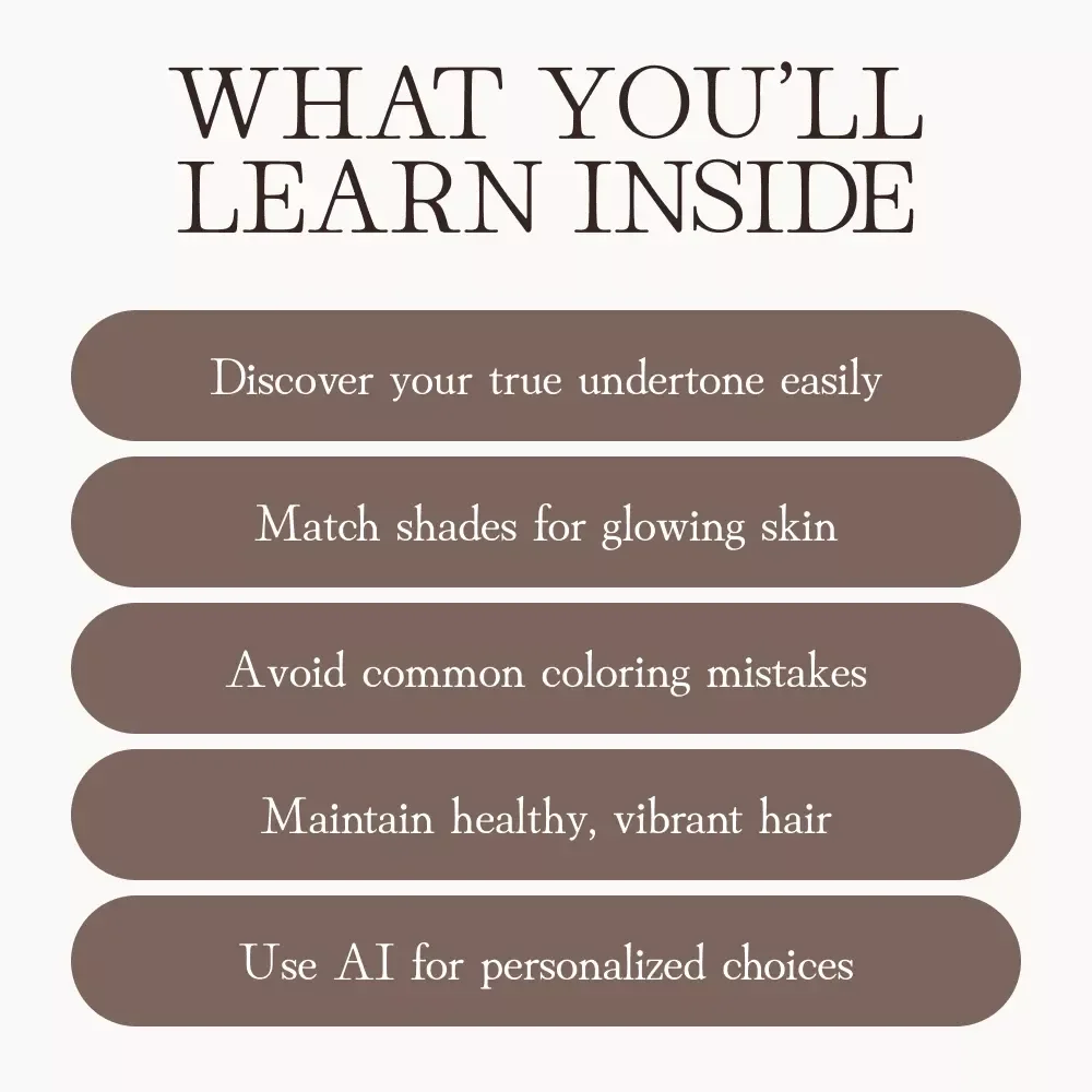 Choosing the Right Hair Color for Your Complexion | Digital Guide for Perfect Shade Matching | How to Choose the Right Hair Color for Your Complexion eBook
