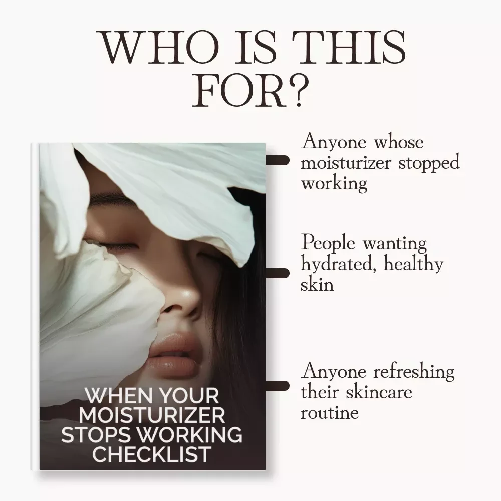 When Your Moisturizer Stops Working Checklist | Skincare Routine Fix | Digital Download Guide for Dry or Dehydrated Skin | what to do when moisturizer doesn’t work anymore