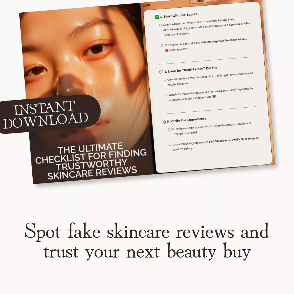 The Ultimate Checklist for Finding Trustworthy Skincare Reviews | Digital Download Guide for Beauty Lovers, Smart Shoppers & Skincare Enthusiasts | How to Find Trustworthy Skincare Reviews Printable PDF