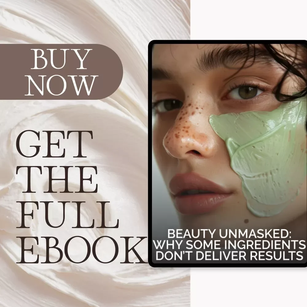 Beauty Unmasked: Why Some Ingredients Don’t Deliver Results | Skincare Science eBook | Understand Ingredient Effectiveness & Common Skincare Mistakes | Digital Download