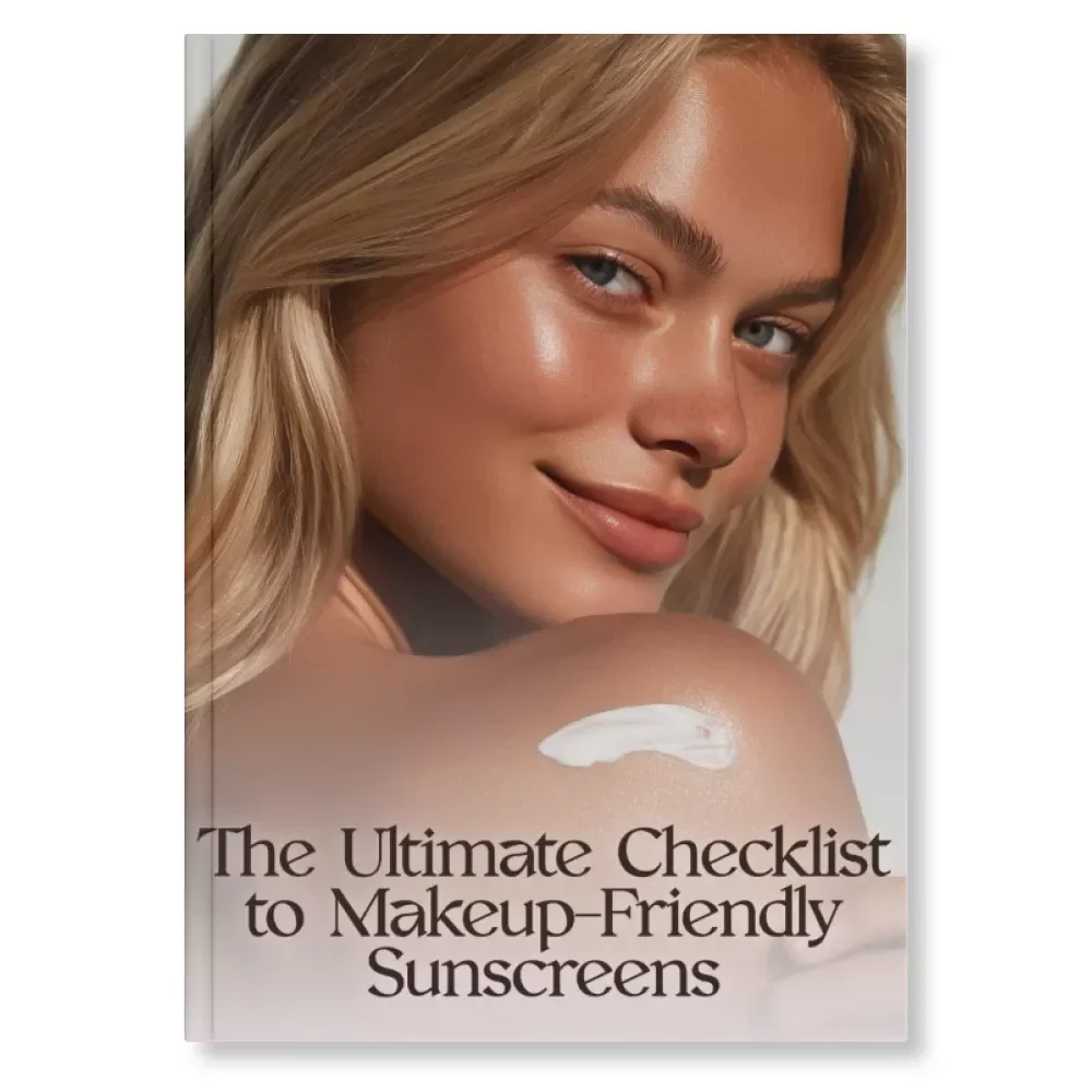 The Ultimate Checklist to Makeup-Friendly Sunscreens | Digital Download Guide for Beauty Lovers | How to Tell if a Sunscreen is Good Under Makeup | Instant PDF for Flawless Base & SPF Confidence