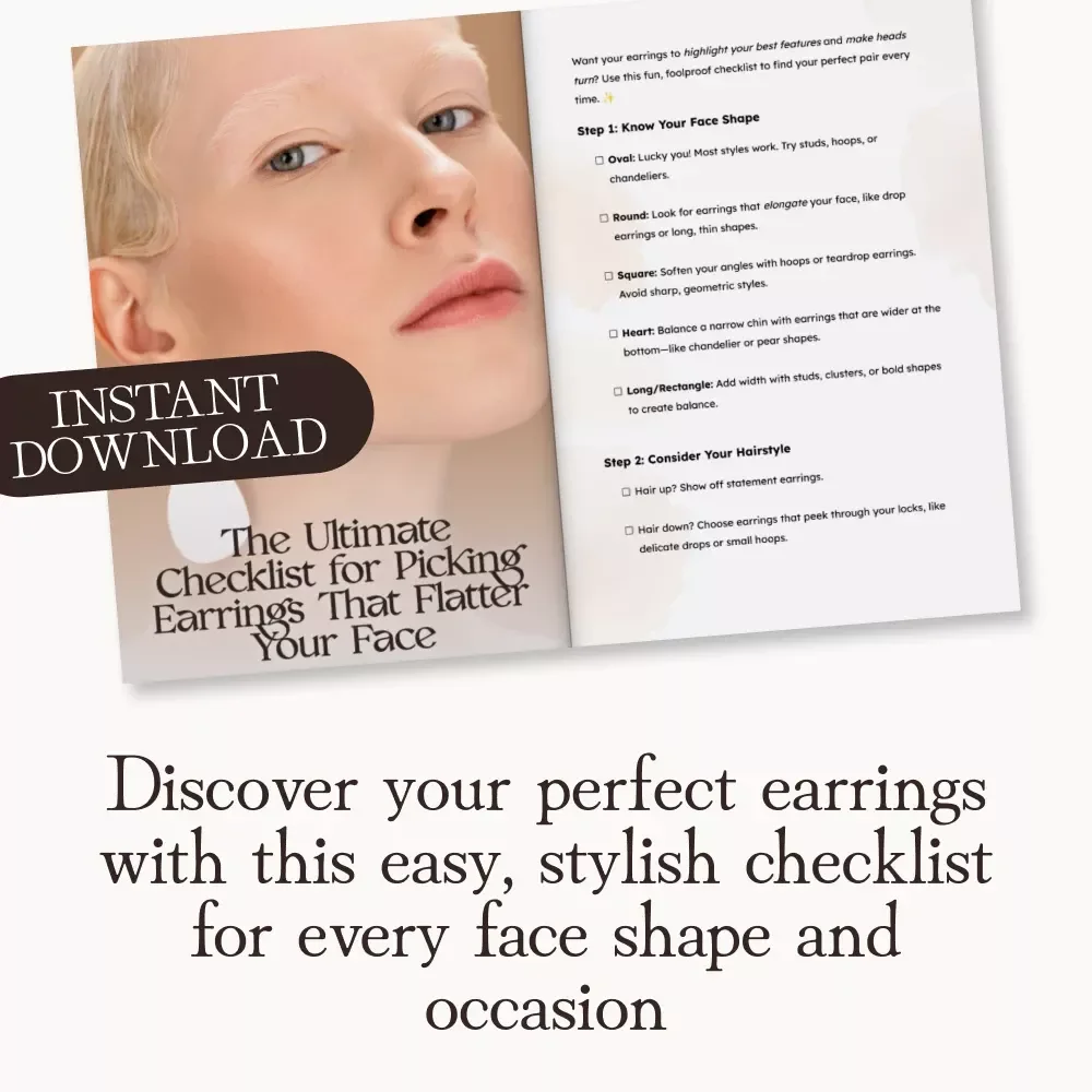 The Ultimate Checklist for Picking Earrings That Flatter Your Face | Printable eBook | Digital Style Guide | Face Shape Jewelry Tips | Instant Download