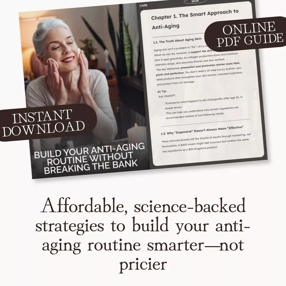 Build Your Anti-Aging Routine Without Breaking the Bank | How to Create an Anti-Aging Routine on a Budget | Digital Guide for Glowing Skin