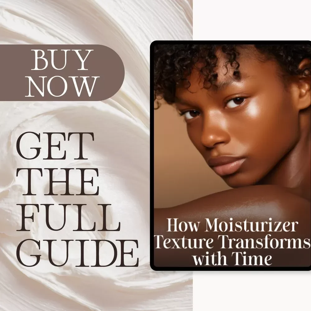 How Moisturizer Texture Transforms with Time | Skincare Guide for Aging Skin | Digital Download | Why Moisturizer Texture Matters as You Get Older