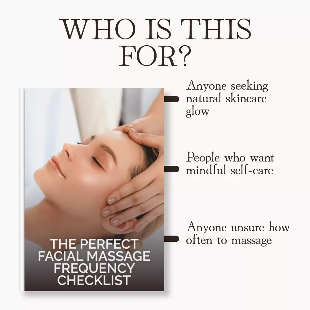 The Perfect Facial Massage Frequency Checklist | Digital Skincare Guide for Glowing Skin | How Often Should You Do Facial Massage eBook