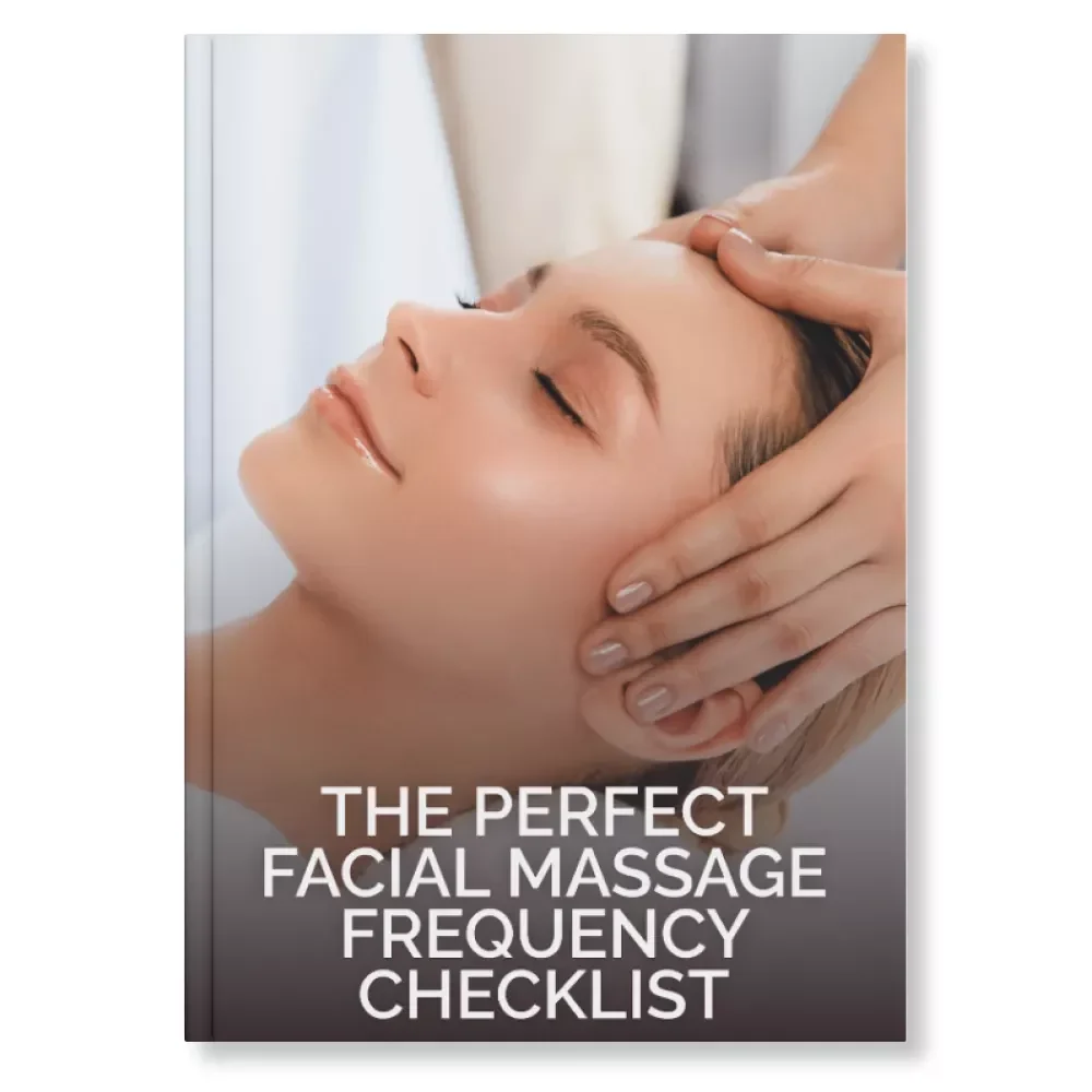 The Perfect Facial Massage Frequency Checklist | Digital Skincare Guide for Glowing Skin | How Often Should You Do Facial Massage eBook