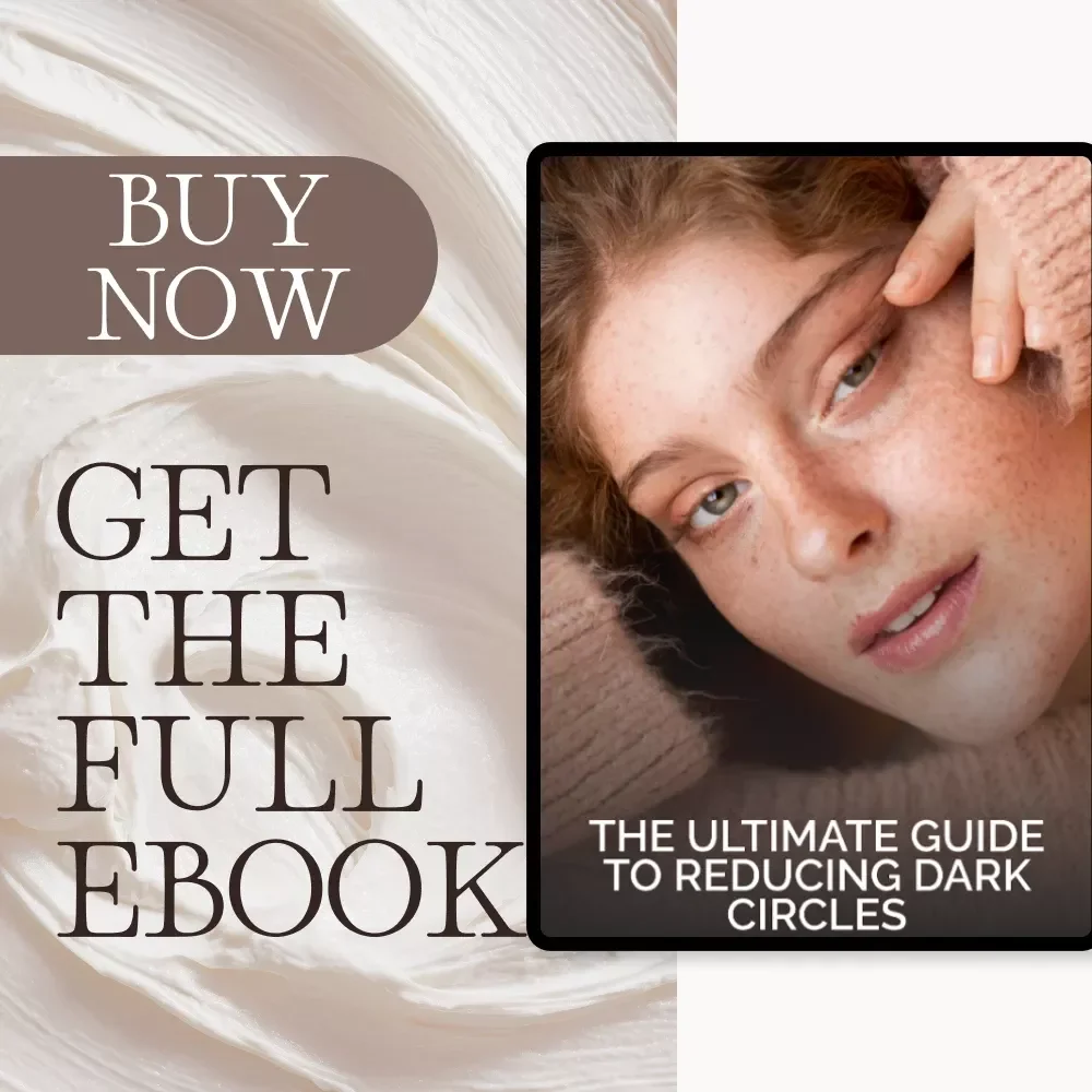 The Ultimate Guide to Reducing Dark Circles – How to Reduce Dark Circles Naturally | Digital eBook for Brighter, Healthier Eyes | Skincare Tips, Natural Remedies & AI Tools