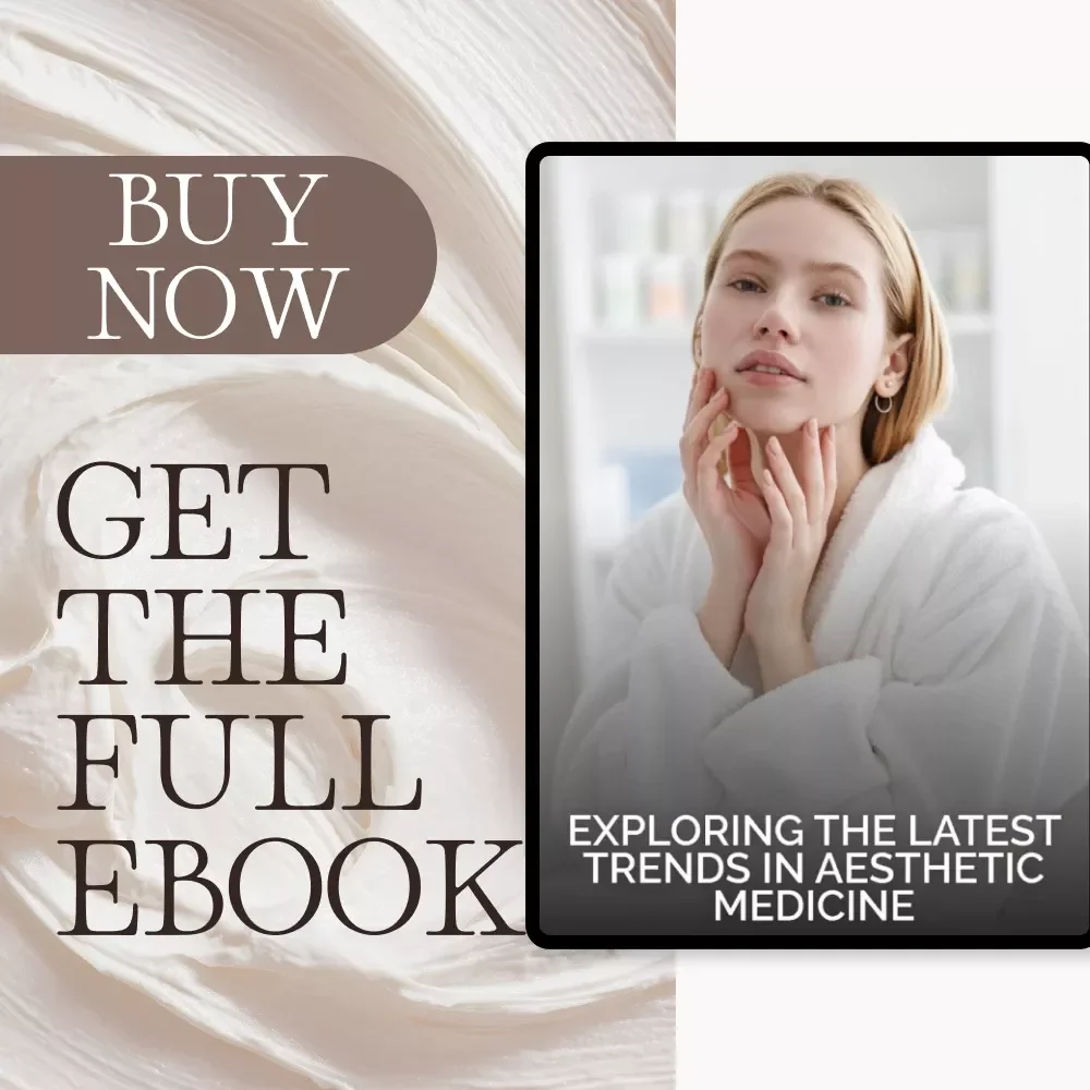 Exploring the Latest Trends in Aesthetic Medicine | Comprehensive eBook on Non-Invasive Treatments, Skin Health Technology & Holistic Beauty Insights | Digital Download Guide for Professionals and Enthusiasts