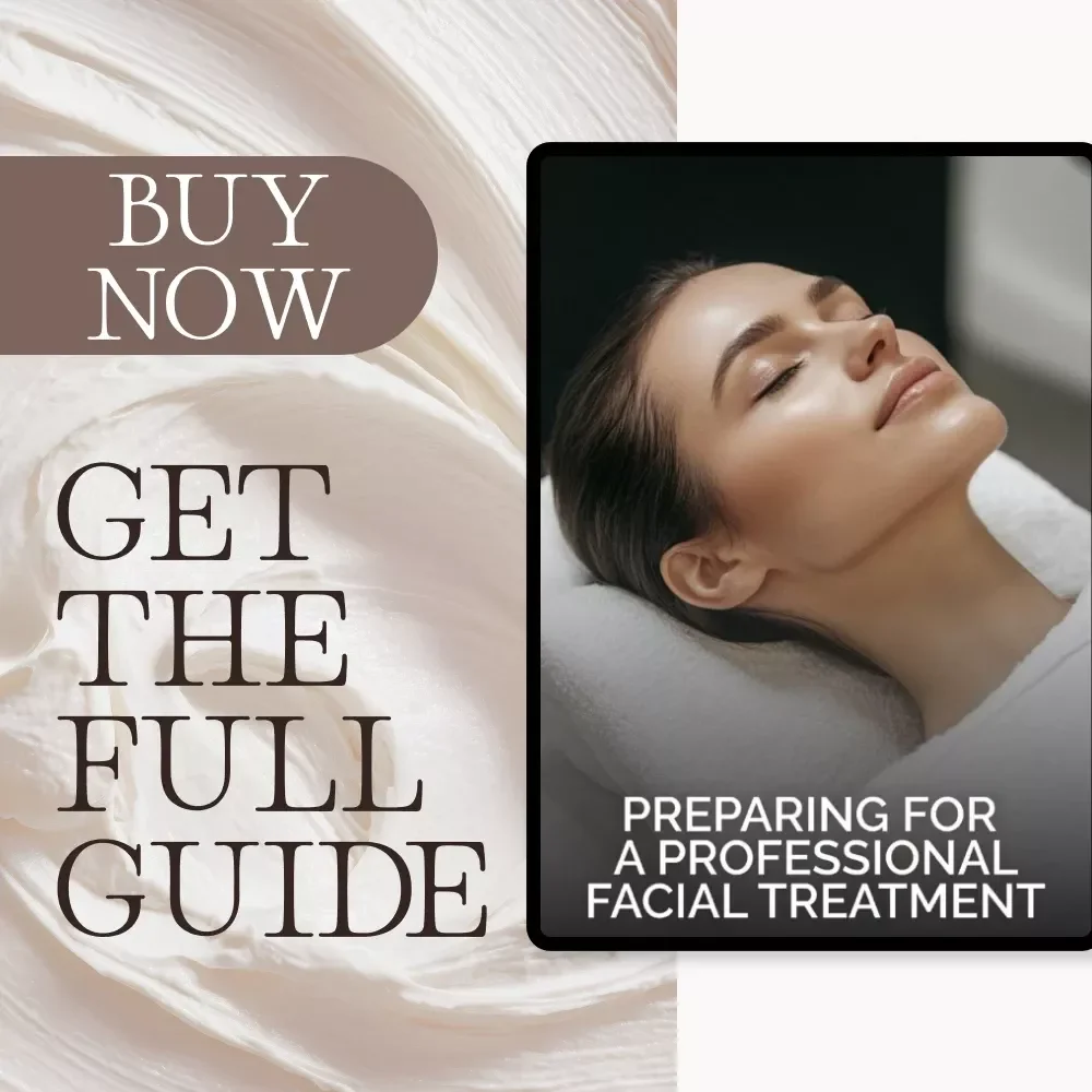 Preparing for a Professional Facial Treatment | Digital Guide for Skincare Enthusiasts | How to Prepare for a Professional Facial Treatment | Skincare eBook for Glowing Results