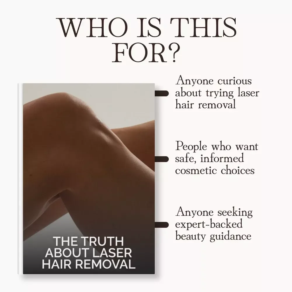 The Truth About Laser Hair Removal | Digital Guide on Safety, Technology & Results | Is Laser Hair Removal Safe? Complete eBook for Smarter, Safer Treatments