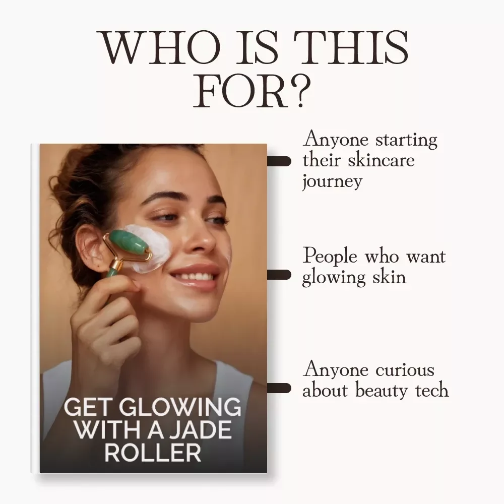 Get Glowing with a Jade Roller | Digital Guide for Radiant Skin | How to Use a Jade Roller Effectively for Face & Neck Massage
