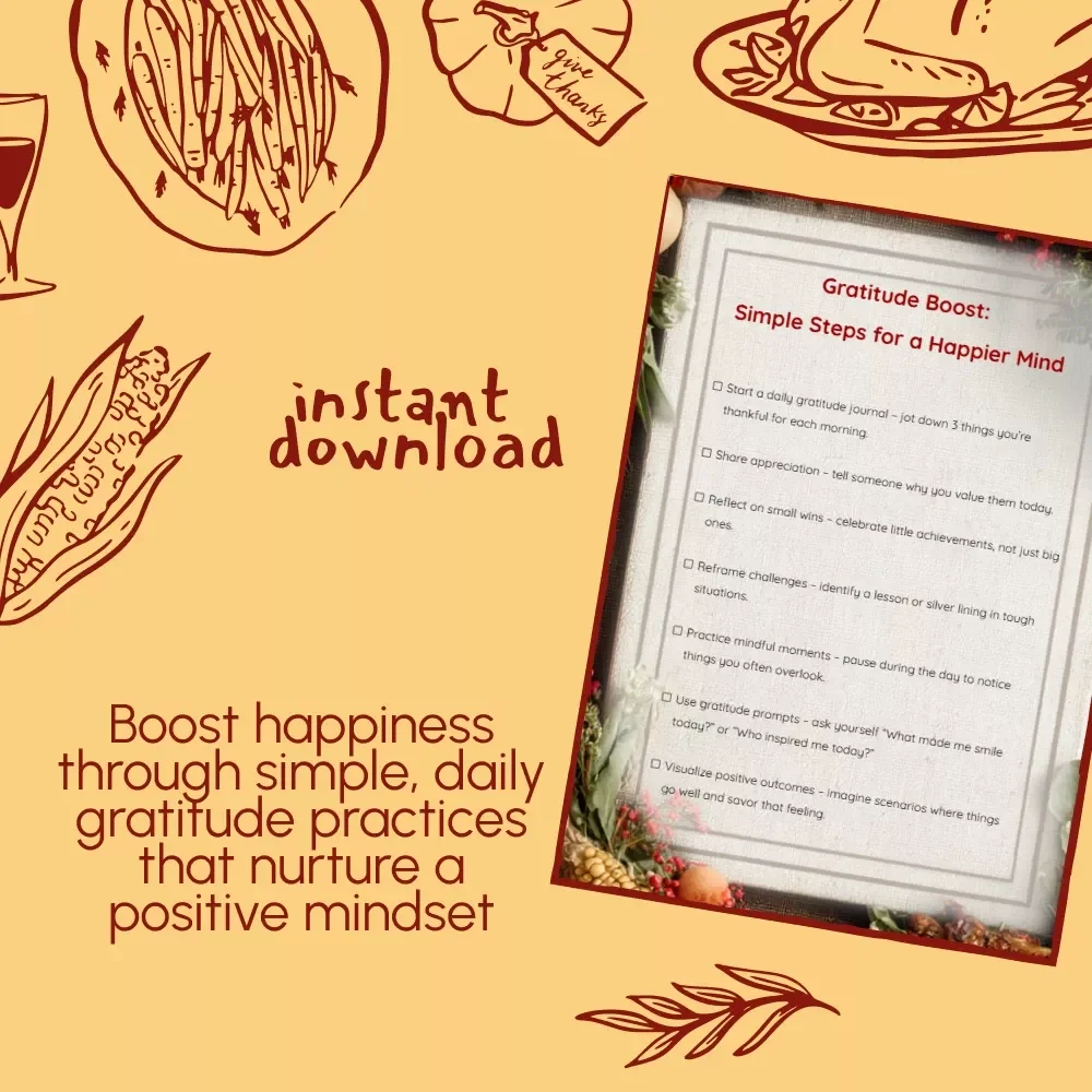 Gratitude Boost: Simple Steps for a Happier Mind | Printable Checklist | Digital Download | Why Gratitude Improves Mental Health | Self-Care & Mindfulness Tool