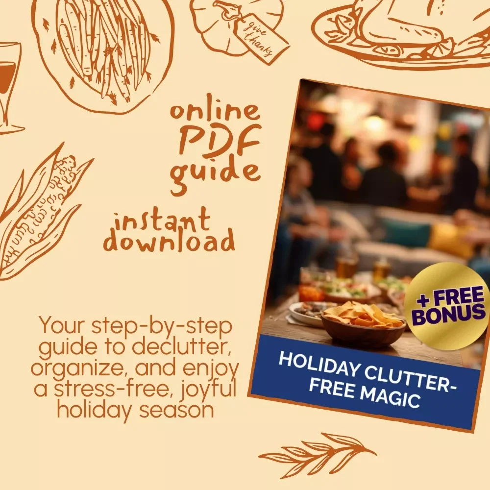 Holiday Clutter-Free Magic | How to Declutter Before the Holiday Rush | Minimalist Holiday Guide, Festive Organization eBook, Digital Decluttering Checklist