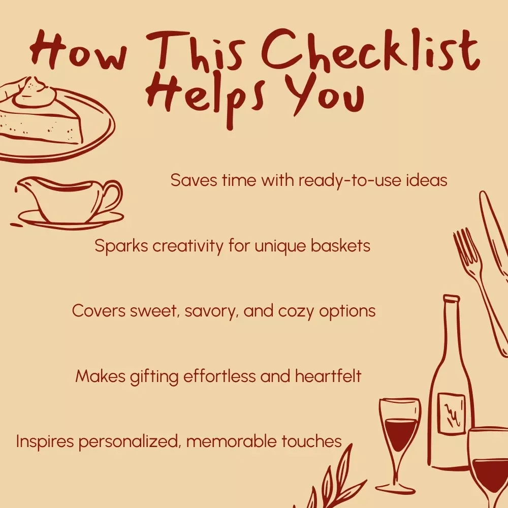 Thanksgiving Gift Basket Ideas: Easy Checklist | Printable Thanksgiving Gift Baskets Ideas Guide for DIY & Thoughtful Holiday Gifts