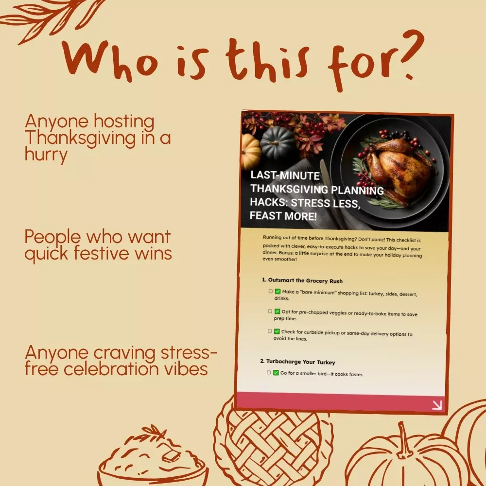 Last-Minute Thanksgiving Planning Hacks: Stress Less, Feast More | Printable Holiday Checklist | Instant Digital Download for Busy Hosts