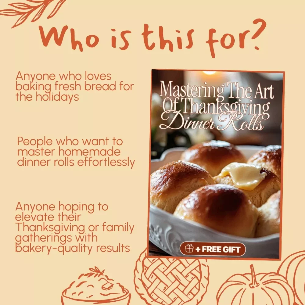 Mastering the Art of Thanksgiving Dinner Rolls | Holiday Bread Baking Guide | Digital Download eBook for Perfect Homemade Rolls
