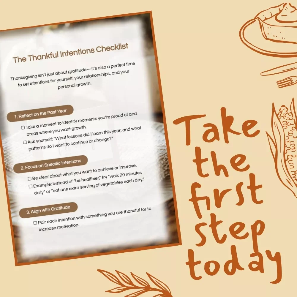 The Thankful Intentions Checklist | Printable Guide for How to Set Intentions During Thanksgiving | Gratitude & Mindfulness Digital Download for Personal Growth
