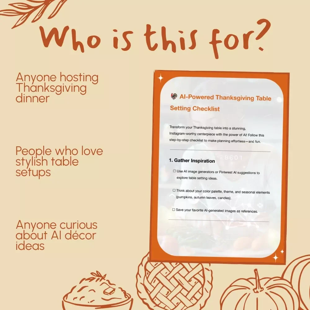AI-Powered Thanksgiving Table Setting Checklist | How to Use AI for Thanksgiving Table Settings | Printable Digital Download for Effortless Holiday Decor