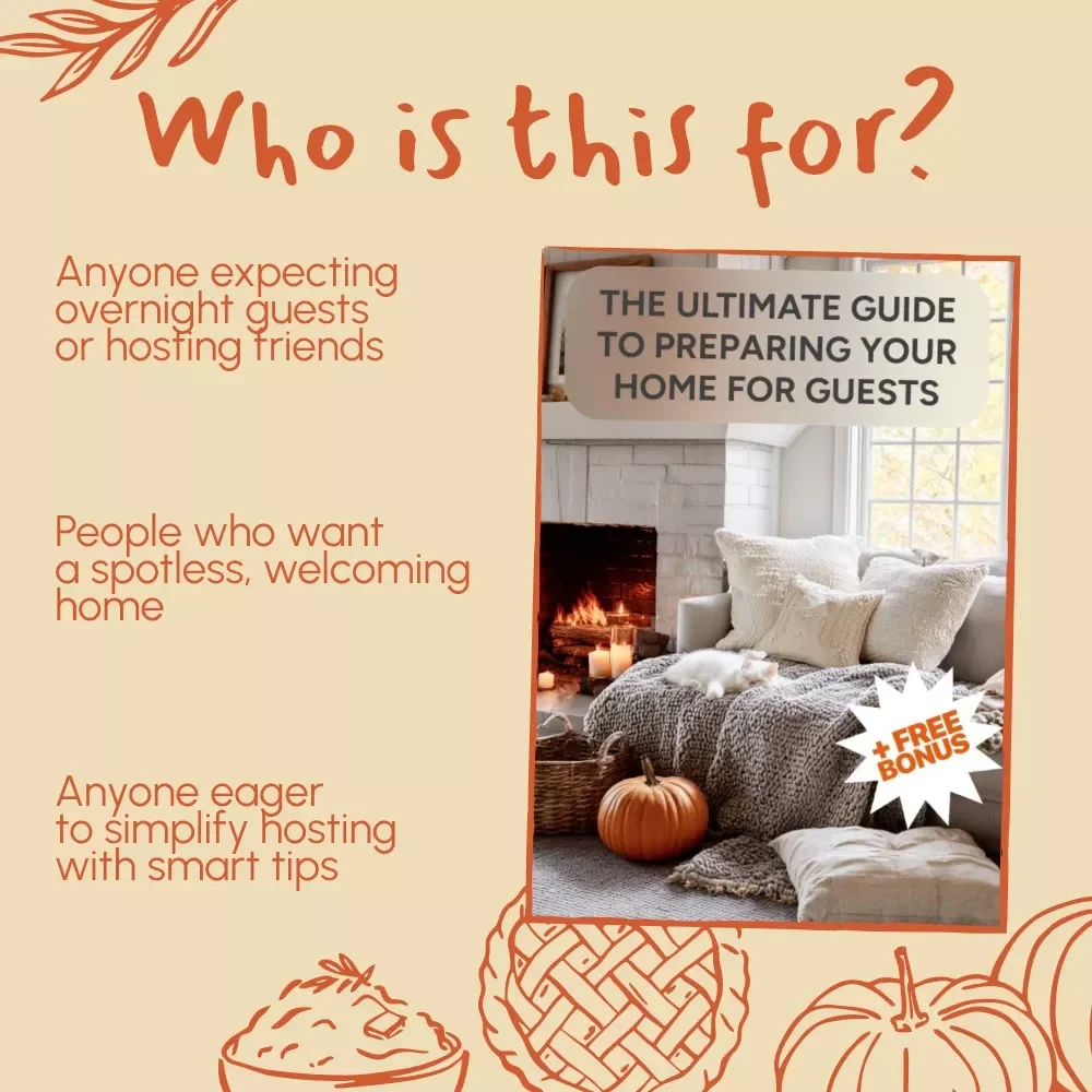 The Ultimate Guide to Preparing Your Home for Guests | How to Prepare Your Home for Guests | Printable Hosting Ebook, Home Prep Checklist & AI Hosting Tips