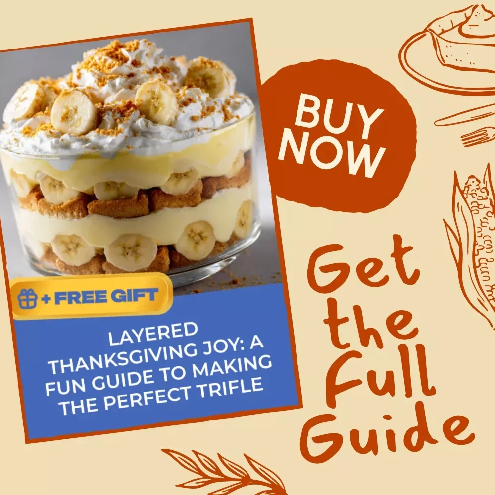 Layered Thanksgiving Joy: A Fun Guide to Making the Perfect Trifle | Digital Download eBook for Holiday Desserts, How to Make a Thanksgiving Trifle, Festive Recipe Guide