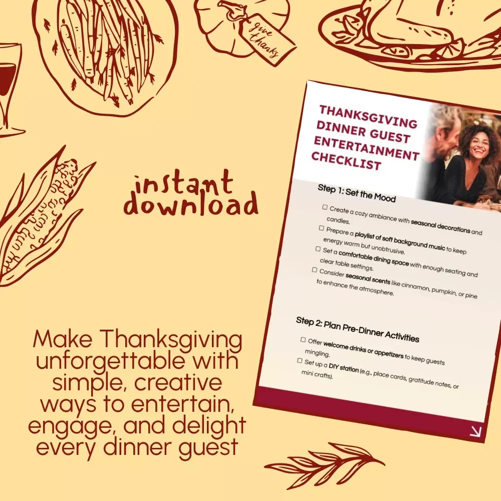Thanksgiving Dinner Guest Entertainment Checklist | Printable Guide for How to Entertain Guests During Thanksgiving Dinner | Holiday Hosting Digital Download