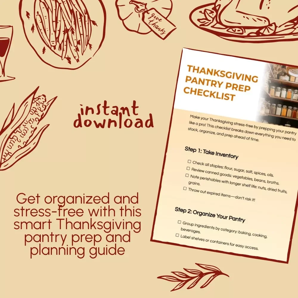Thanksgiving Pantry Prep Checklist | Digital Download | Holiday Organization Guide | Printable Kitchen Checklist for Stress-Free Thanksgiving Cooking & Meal Planning