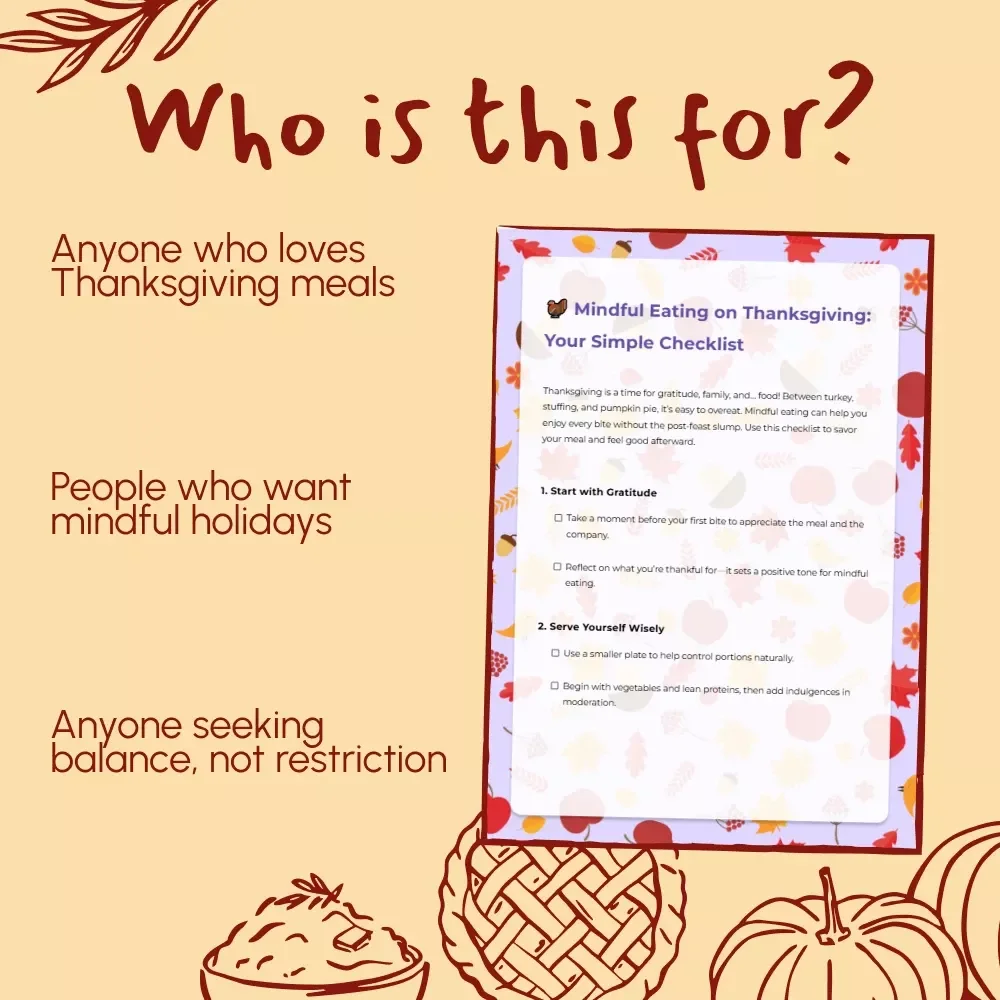 Mindful Eating on Thanksgiving: Your Simple Checklist | Digital Download for Mindful Holiday Meals | Printable Guide on How to Eat Mindfully on Thanksgiving